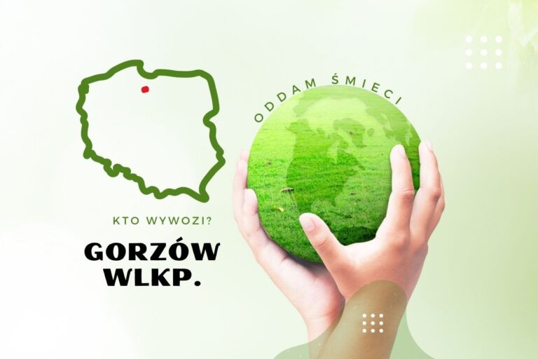 Kto wywozi śmieci w Gorzowie Wielkopolskim?